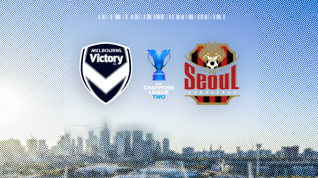 Melbourne Victory and FC Seoul logos on a light blue background.